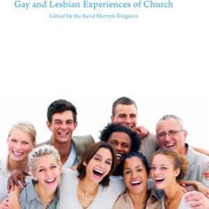 Share Your Story: Gay and lesbian experiences of church (2012, second edition)